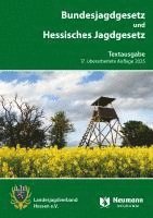 Bundesjagdgesetz und Hessisches Jagdgesetz, Häftad