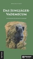 Bertram Graf von Quadt - Das Jungjäger-Vademecum, Häftad