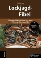 Siegfried Erker - Lockjagd-Fibel, Inbunden. Tillgänglighet: Lägg i varukorg
