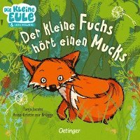 bokomslag Der kleine Fuchs hört einen Mucks