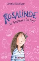 Christine Nostlinger - Rosalinde hat Gedanken im Kopf, Inbunden