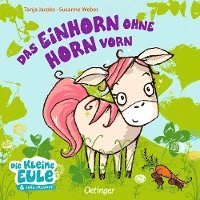 bokomslag Das Einhorn ohne Horn vorn