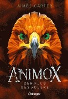 Animox 05. Der Flug des Adlers 1