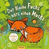 Anne-Kristin Zur Brügge - Der kleine Fuchs hört einen Mucks, Kartonnage