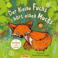 Der kleine Fuchs hört einen Mucks 1