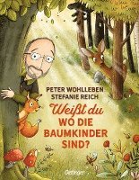 bokomslag Weißt du, wo die Baumkinder sind?