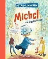 bokomslag Michel aus Lönneberga 1. Michel in der Suppenschüssel