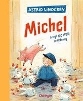 bokomslag Michel aus Lönneberga 3. Michel bringt die Welt in Ordnung