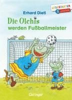 bokomslag Die Olchis werden Fußballmeister