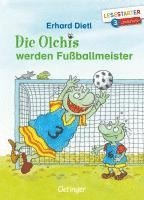 bokomslag Die Olchis werden Fußballmeister