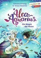 Tanya Stewner, Simone Hennig - Alea Aquarius. Die Magie der Nixen, Inbunden