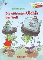 Erhard Dietl - Die stärksten Olchis der Welt, Inbunden