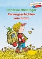 Christine Nöstlinger - Feriengeschichten vom Franz, Inbunden