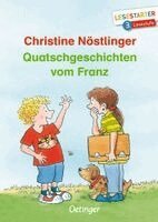 Christine Nöstlinger - Quatschgeschichten vom Franz, Inbunden
