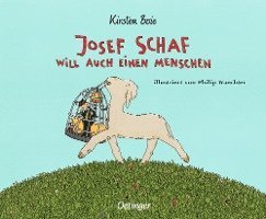 bokomslag Josef Schaf will auch einen Menschen