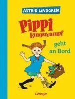 Astrid Lindgren - Pippi Langstrumpf 2. Pippi Langstrumpf geht an Bord, Inbunden