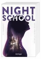 Night School 1. Du sollst keinem trauen 1