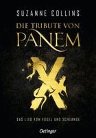 Suzanne Collins - Die Tribute von Panem X. Das Lied von Vogel und Schlange, Inbunden