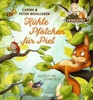 Peter Wohlleben, Carina Wohlleben - Kühle Pfötchen für Piet, Kartonnage