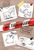 Anna Böhm - Die Tierpolizei 1. Kommissare mit Fell und Feder, Inbunden