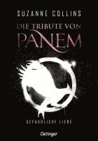 Suzanne Collins - Die Tribute von Panem 2. Gefährliche Liebe, Inbunden