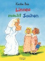Kirsten Boie - Linnea macht Sachen, Inbunden