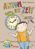 Meike Haberstock - Anton hat Zeit - Aber keine Ahnmung warum!, Inbunden