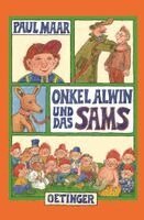 Paul Maar - Onkel Alwin und das Sams, Inbunden