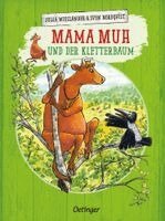 Jujja Wieslander - Mama Muh und der Kletterbaum, Inbunden