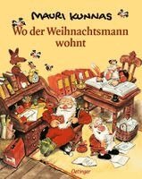 Mauri Kunnas - Wo der Weihnachtsmann wohnt, Inbunden