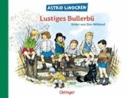 Astrid Lindgren - Lustiges Bullerbu, Inbunden