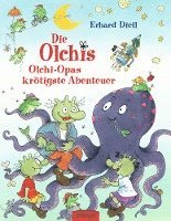 bokomslag Die Olchis - Olchi-Opas krotigste Abenteuer