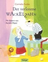 bokomslag Der verlorene Wackelzahn