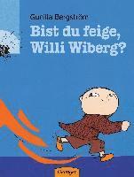 bokomslag Bist du feige, Willi Wiberg?