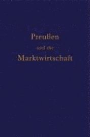 bokomslag Preußen und die Marktwirtschaft