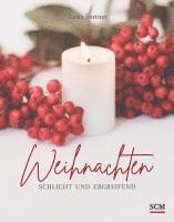 bokomslag Weihnachten. Schlicht und ergreifend