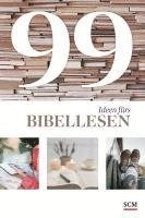 bokomslag 99 Ideen fürs Bibellesen