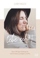 Larytales - Lebe echt, Inbunden