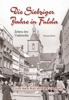 bokomslag Die Siebziger Jahre in Fulda