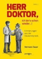 bokomslag Herr Doktor, ich bin¿s schon wieder ...!