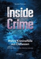 Daniela Petersen - Inside Crime, Häftad