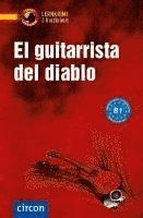 bokomslag El guitarrista del diablo. Spanisch B1