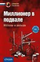 D. M. Busek, Anna Shibarova, Alexander Feldberg - Millioner w podwale. Russisch A1, Häftad