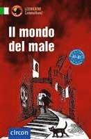 Alessandra Felici Puccetti, Roberta Rossi, Giulia Rudolfi, Tiziana Stillo - Il mondo del male, Häftad