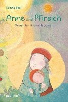 bokomslag Anne und Pfirsich