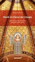 Dennis-Jens Ernst - Die Musik im Dienst der Liturgie, Häftad