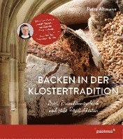 bokomslag Backen in der Klostertradition