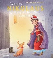 Warum Nikolaus am liebsten heimlich schenkt