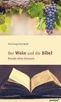 bokomslag Der Wein und die Bibel
