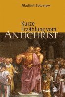 bokomslag Kurze Erzählung vom Antichrist